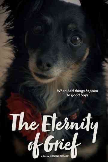 The Eternity of Grief Poster
