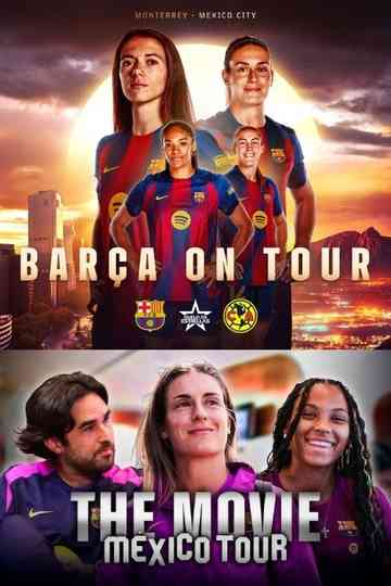BARÇA’S TOUR IN MEXICO Poster