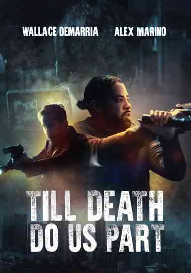 Till Death Do Us Part Poster