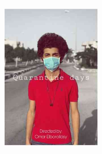 Quarantine Days Poster