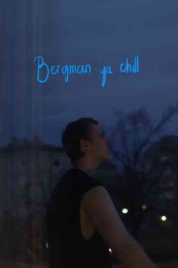 Bergman ja chill Poster