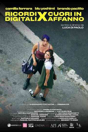 Ricordi digitali x cuori in affanno Poster