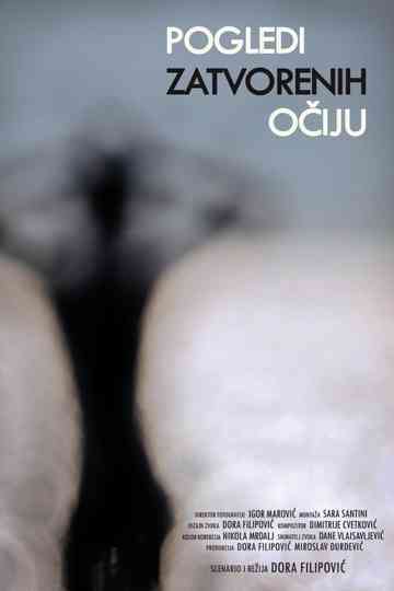 Glances of Closed Eyes Poster