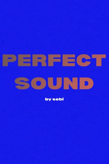 Perfect Sound