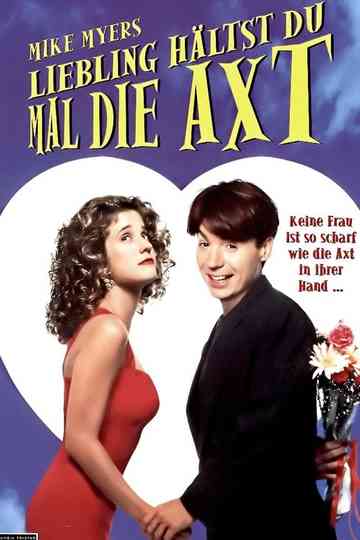 Liebling Hälst du Mal Die Axt Mike Myers Poster