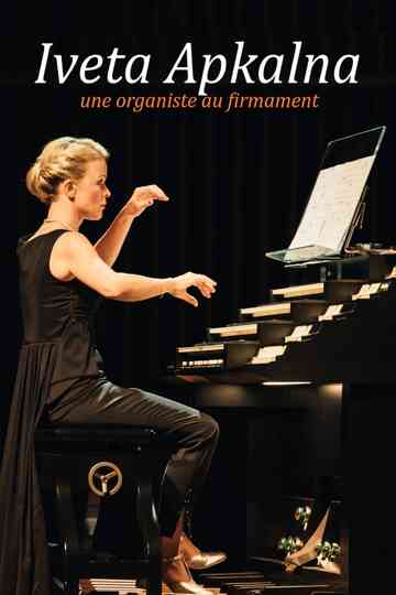 Ērģeles naktī. Iveta Apkalna Poster