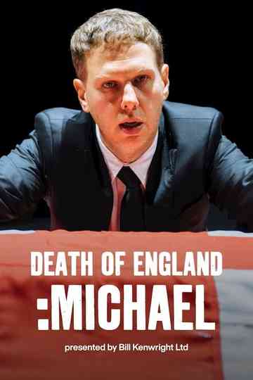 National Theatre Live: Death of England: Michael Poster