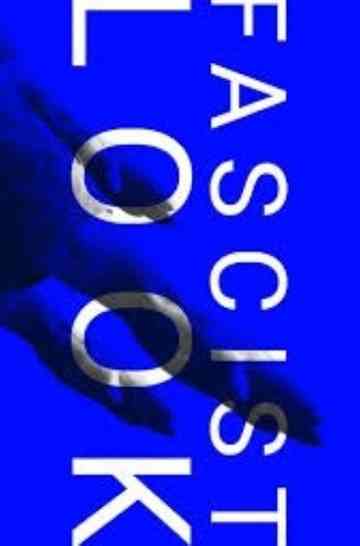 The  New Aesthetics of Fascism Poster