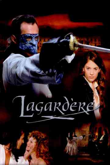 The Masked Avenger: Lagardere