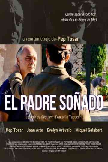 El Padre Soñado Poster