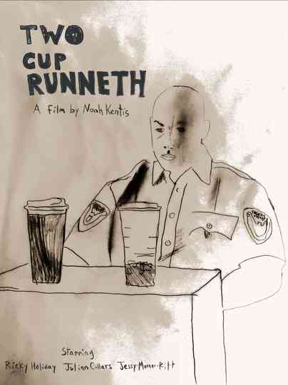 Two Cup Runneth Poster