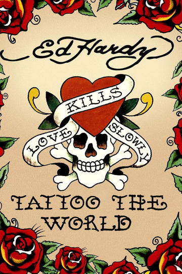 Ed Hardy Tattoo the World