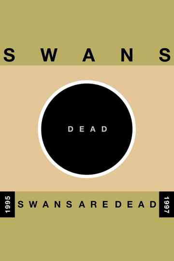 Swans: Swans Are Dead (Amsterdam) Poster