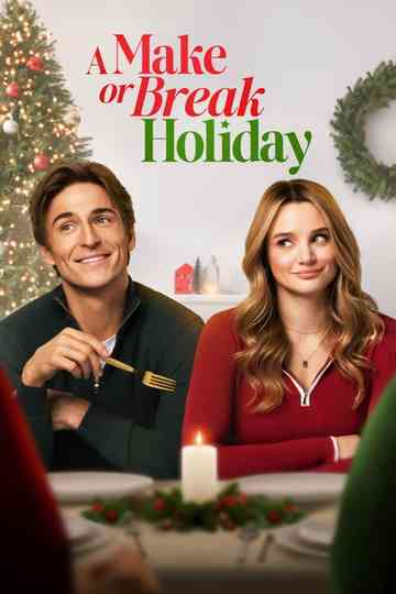 A Make or Break Holiday Poster