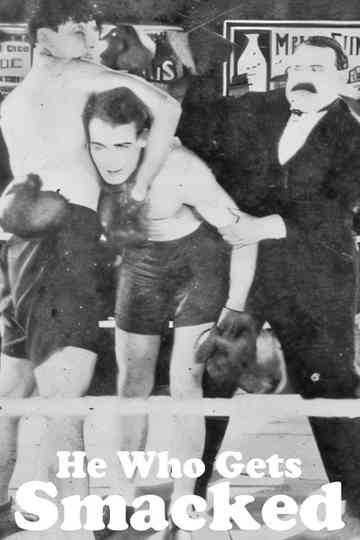 He Who Gets Smacked Poster