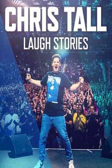 Chris Tall - Laugh Stories Poster