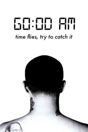 GO:OD AM (Time Flies, Try To Catch It) Poster