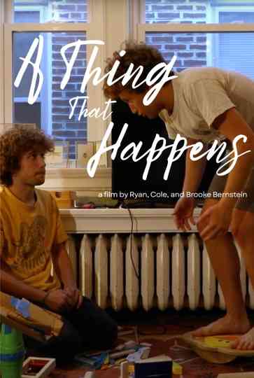 A Thing That Happens Poster