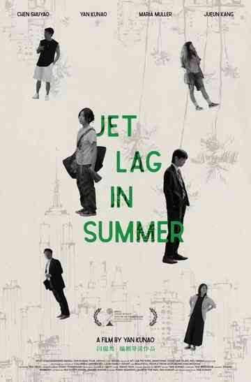 Jet Lag in Summer Poster