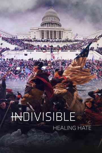 Indivisible: Healing Hate Poster