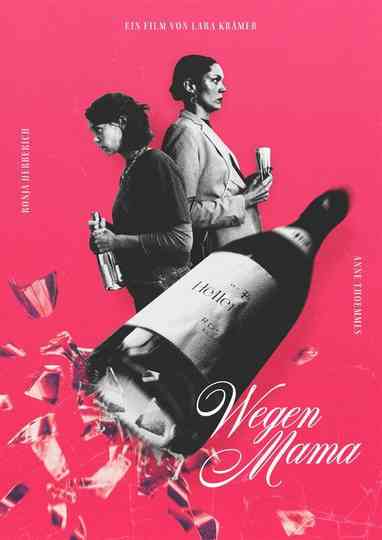 Wegen Mama Poster