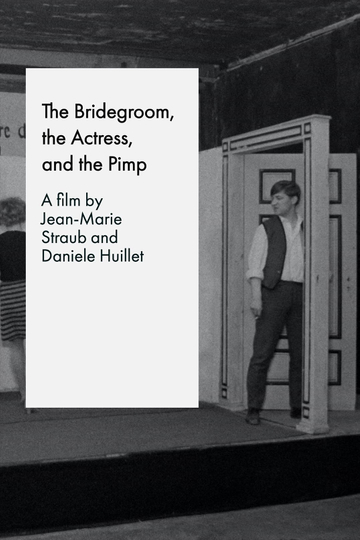 The Bridegroom the Actress and the Pimp Poster