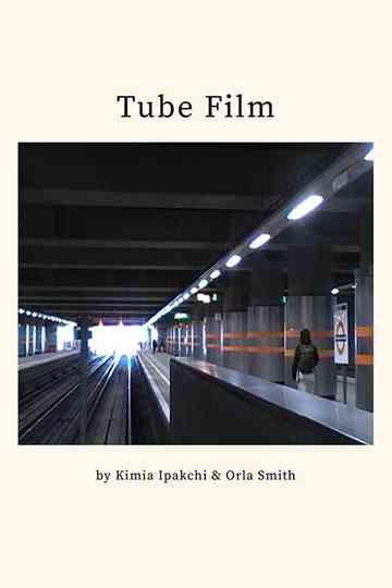 Tube Film Poster