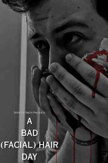 A Bad (Facial) Hair Day Poster