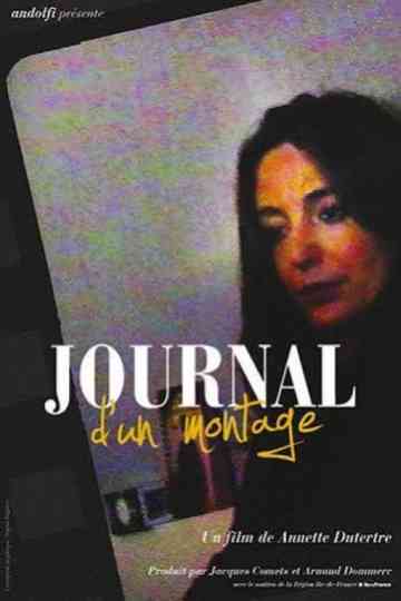 Journal d'un montage Poster