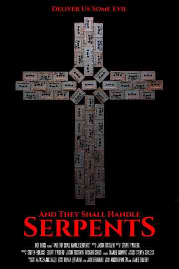 And They Shall Handle Serpents Poster