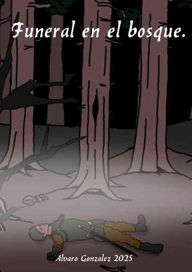 Funeral en el bosque Poster