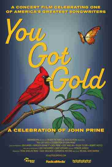 You Got Gold: A Celebration of John Prine Poster