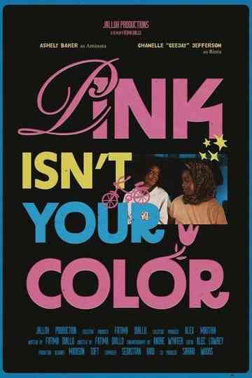 Pink Isn't Your Color Poster