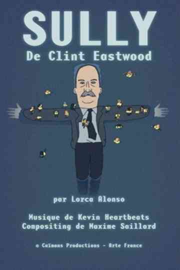 Short Cuts : Sully de Clint Eastwood Poster