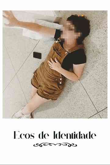 Ecos de Identidade Poster