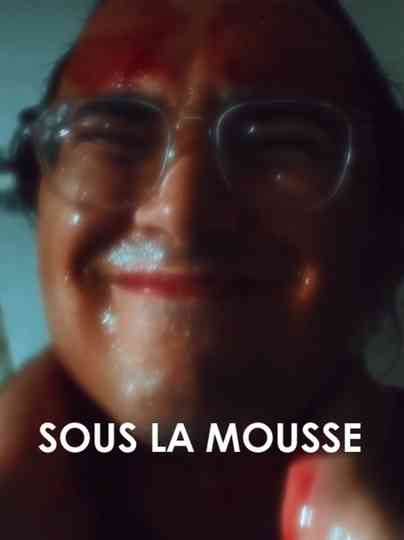 Sous la mousse Poster