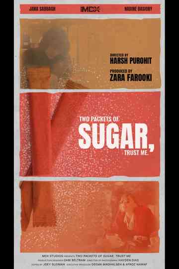 Two Packets of Sugar, Trust Me. Poster