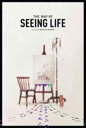The Way of Seeing Life Poster