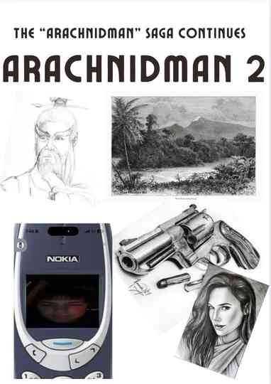 Arachnidman 2 Poster