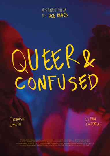 Queer & Confused Poster