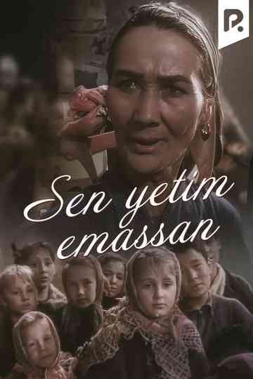 Sen yetim emassan Poster