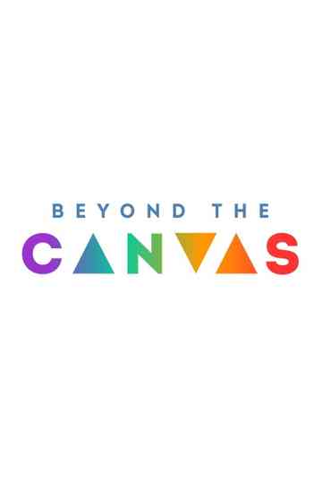 Beyond the Canvas Poster