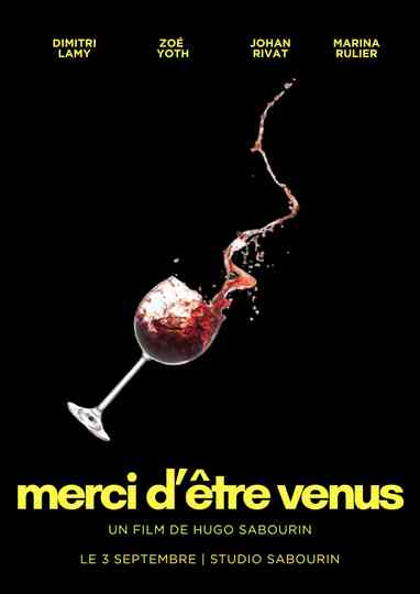 MERCI D'ÊTRE VENUS ! Poster