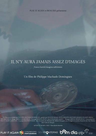 Il n'y aura jamais assez d'images