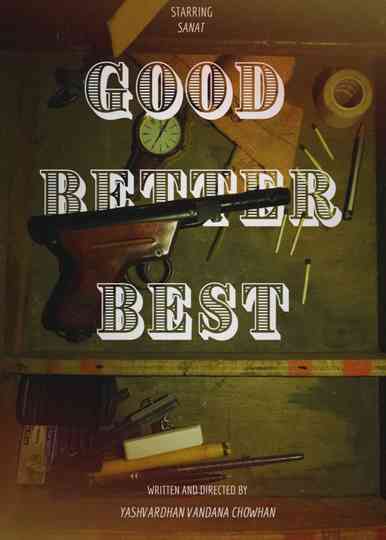Good Better Best Poster