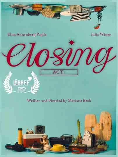 Closing Act Poster