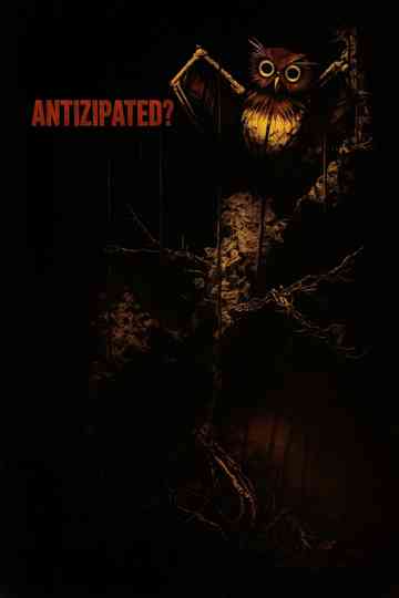 Antizipated Poster