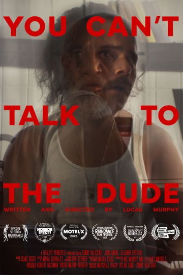 You Can't Talk To The Dude