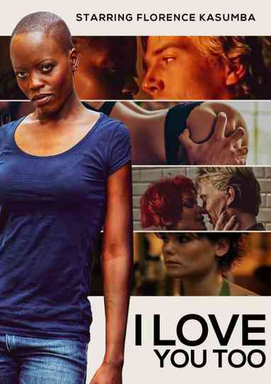 I Love You Too Poster