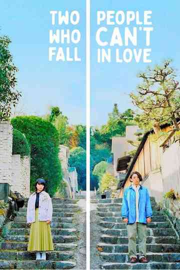 Two People Who Can't Fall in Love Poster